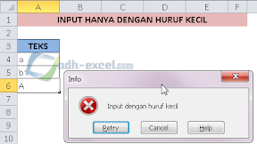 Cara Membatasi Input Hanya Boleh Huruf Besar atau Huruf Kecil Dalam Excel